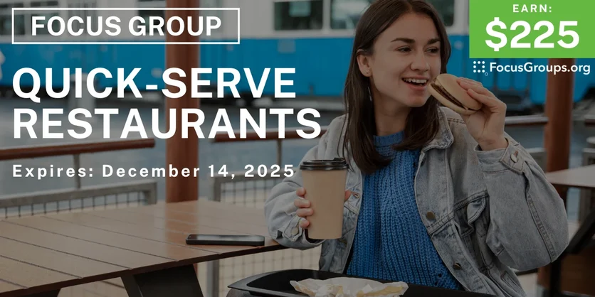Focus Group in St. Louis on Quick-Service Restaurants - $225 - $225 - 12/02/2025