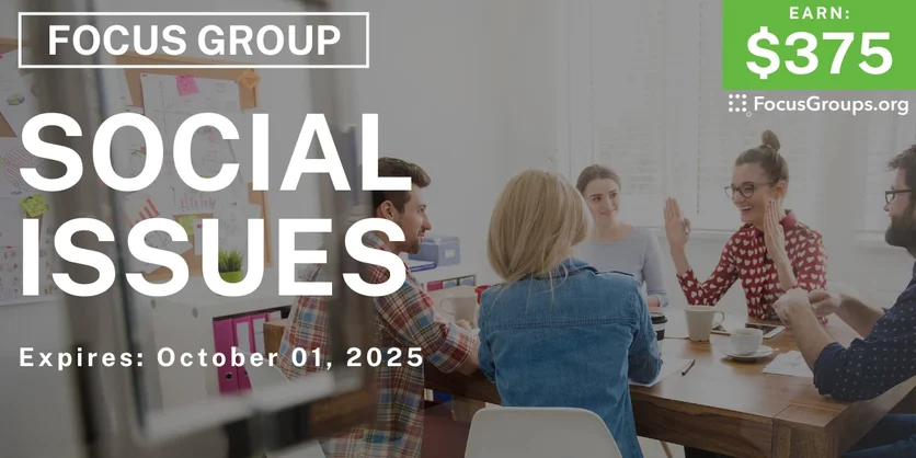 Focus Group in NYC on Social Issues - $375 - $375 - 09/19/2025