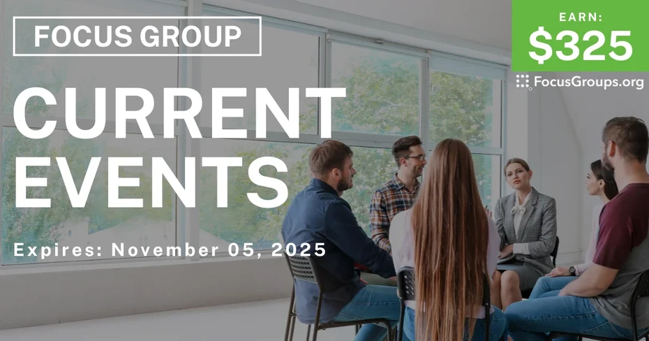 Focus Group in Raleigh on Current Events - $325 - $325 - 10/24/2025