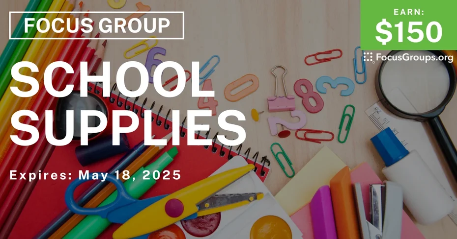 Focus Group for Parents & Kids on School Supplies