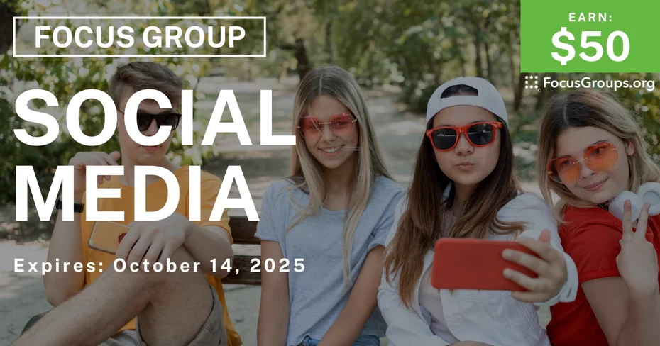 Focus Group for Teens on Social Media - $50