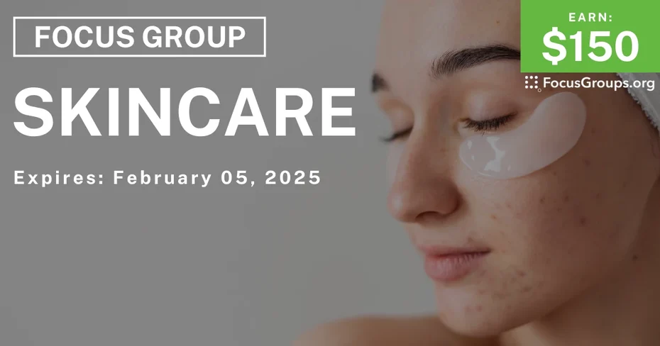 Focus Group for Women in Dallas on Skincare