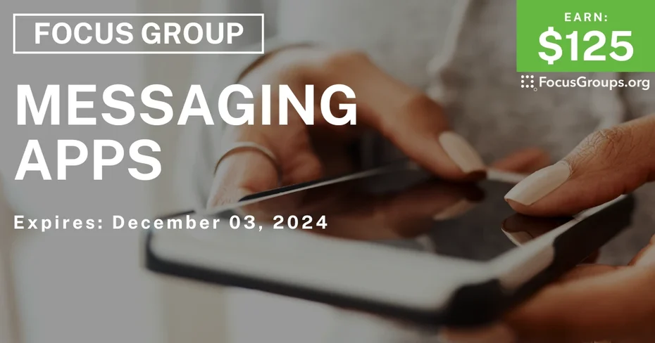 Focus Group on Messaging Apps