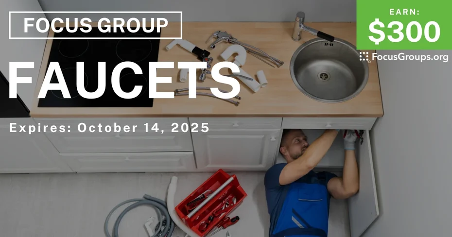 Focus Group for Trade Pros in Atlanta on Faucets - $300