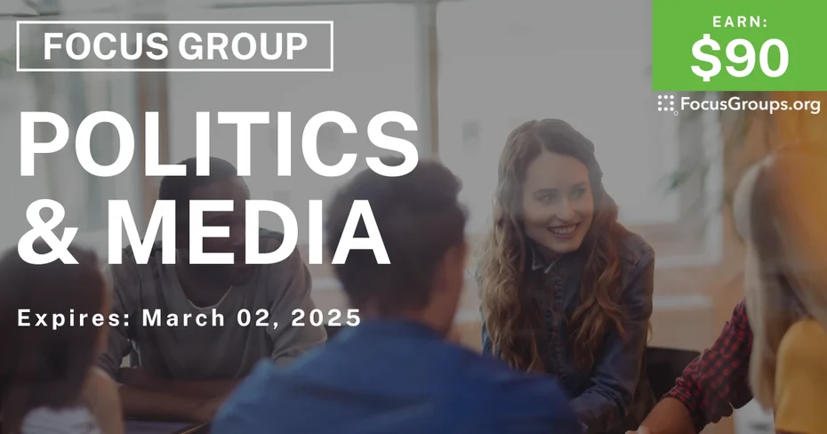 Focus Group on Politics & Media