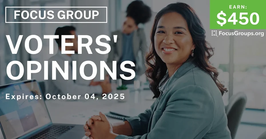 Graphic promoting Focus Group in VA & MD on Voters' Opinions, $450 payout, happening October 04, 2025