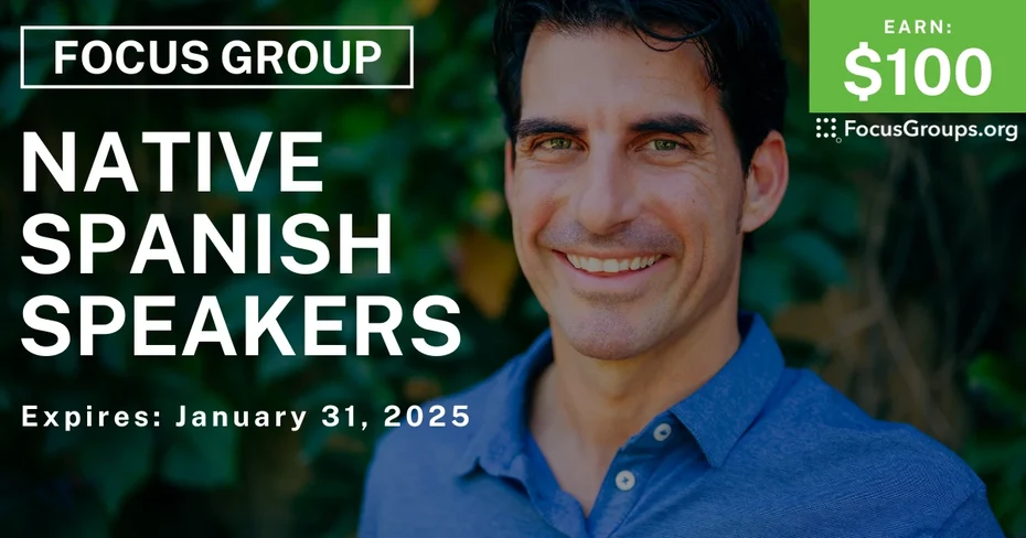 Focus Group for Native Spanish Speakers