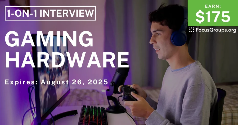 Research Study in Seattle on Gaming Hardware - $175
