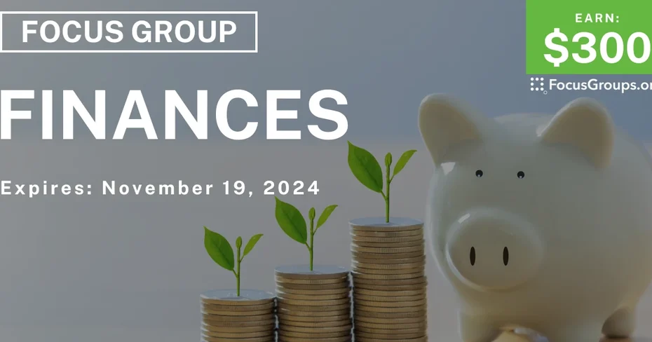 Focus Group on Finances