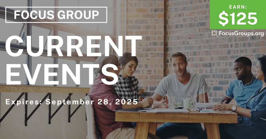 Focus Group in Alabama on Current Events - $125