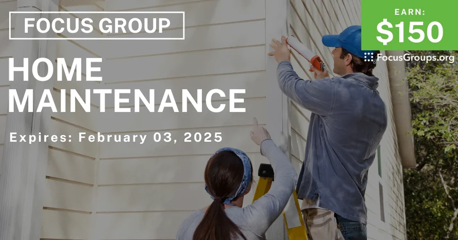 Focus Group in Charlotte on Home Maintenance