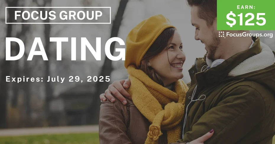 Focus Group on Dating - $125