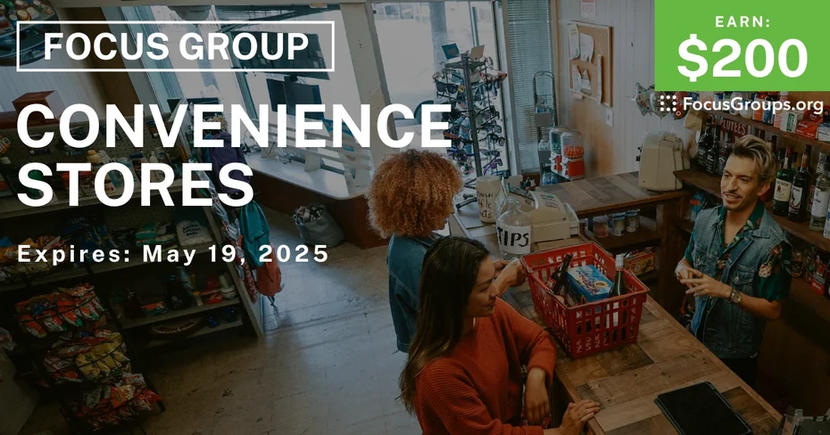 Focus Group in Phoenix on Convenience Stores