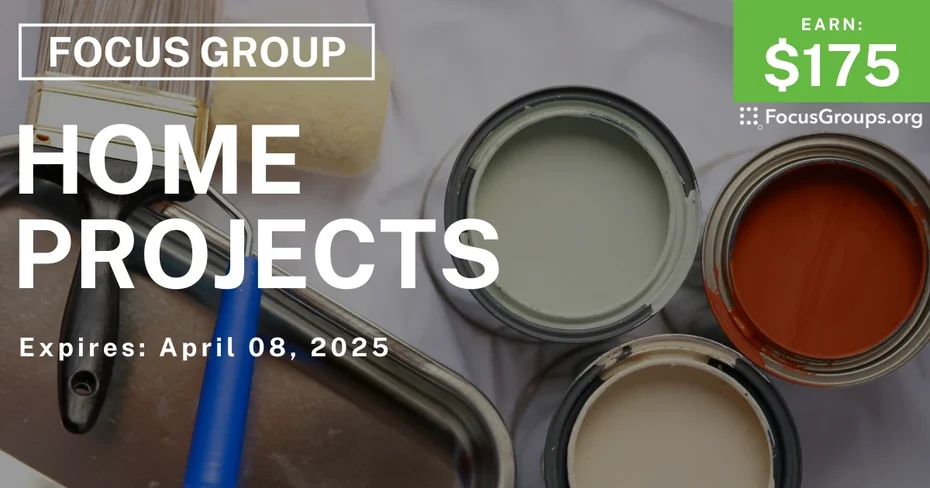 Focus Group on Home Projects