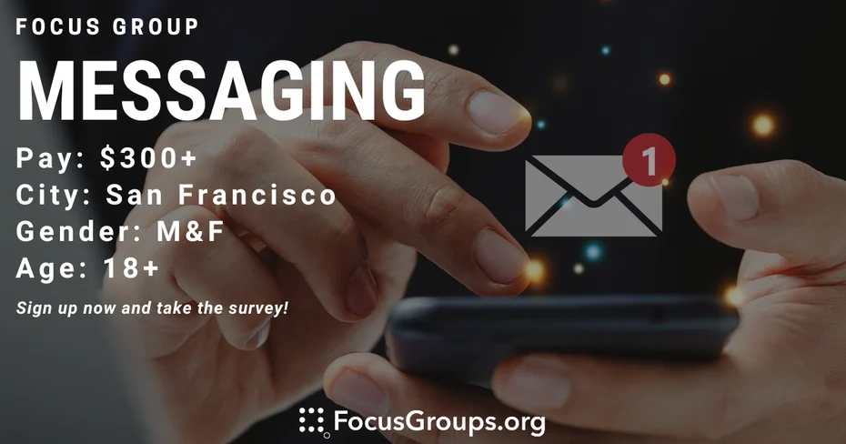 Focus Group on Messaging in SF