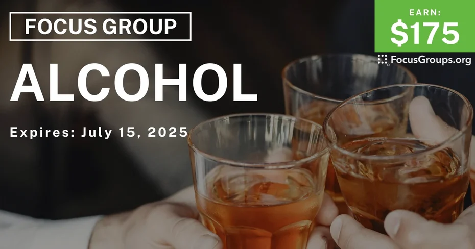 Focus Group in NYC on Alcohol