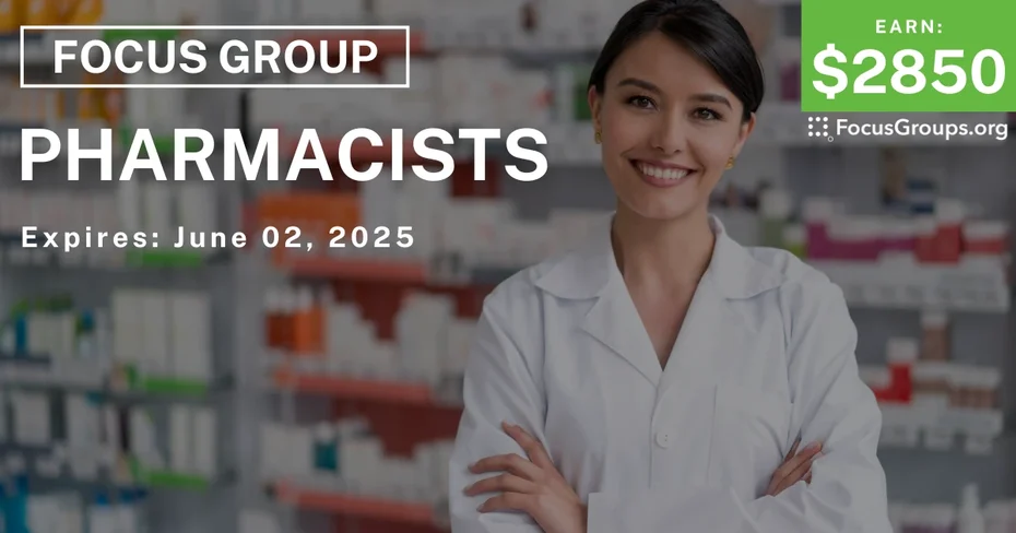 Focus Group in Tampa & Raleigh for Pharmacists - $2850 - 05/21/2025