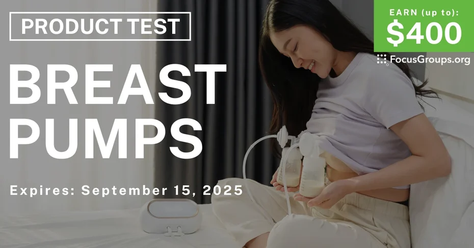 Product Test for New Moms on Breast Pumps - up to $400