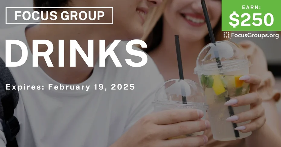 Focus Group in Irvine on Drinks