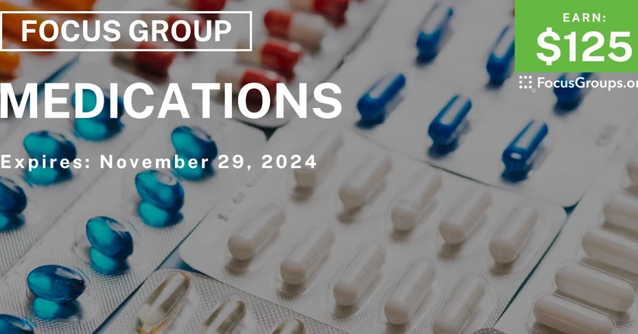 Focus Group on Medications