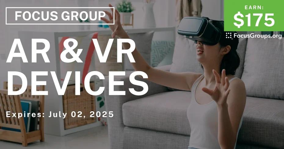 Focus Group in SF on AR & VR Devices