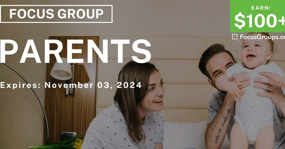 Focus Group for Parents
