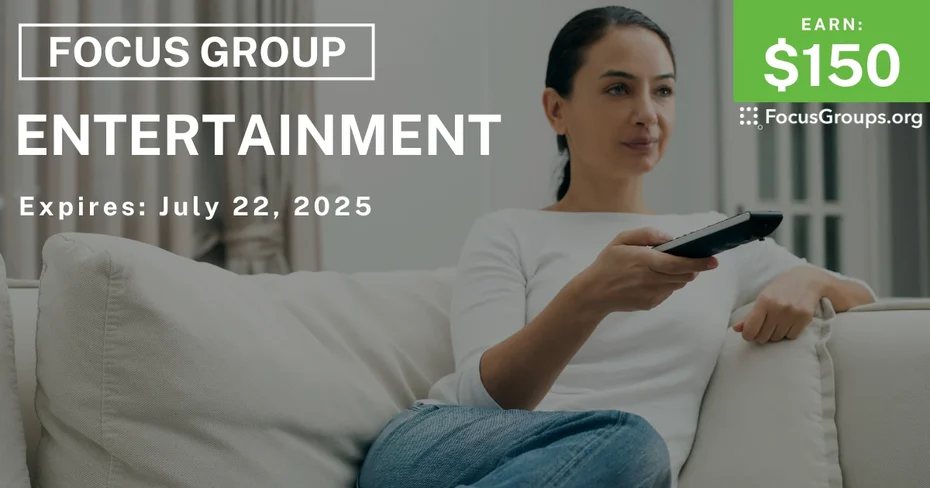 Focus Group in Seattle on Entertainment