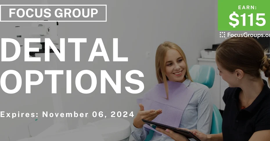 Focus Group on Dental Options
