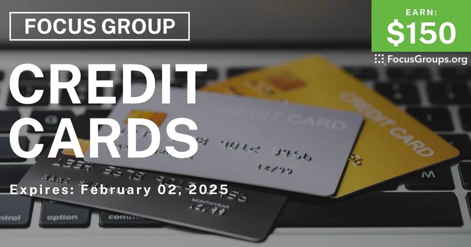 Focus Group on Credit Cards