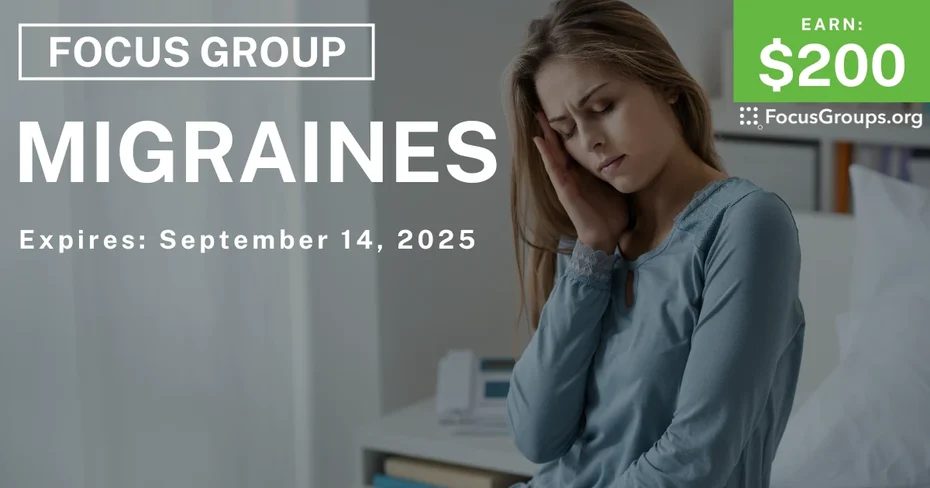 Focus Group in SF on Migraines - $200