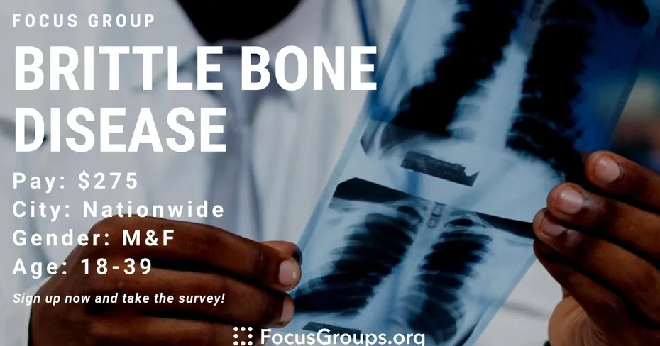 Focus Group on Brittle Bone Disease