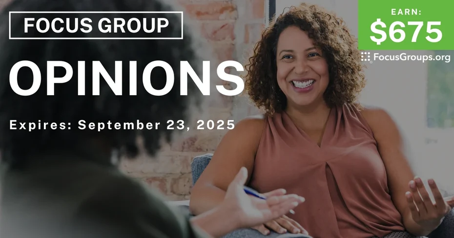 Focus Group in Boston on Opinions - $675