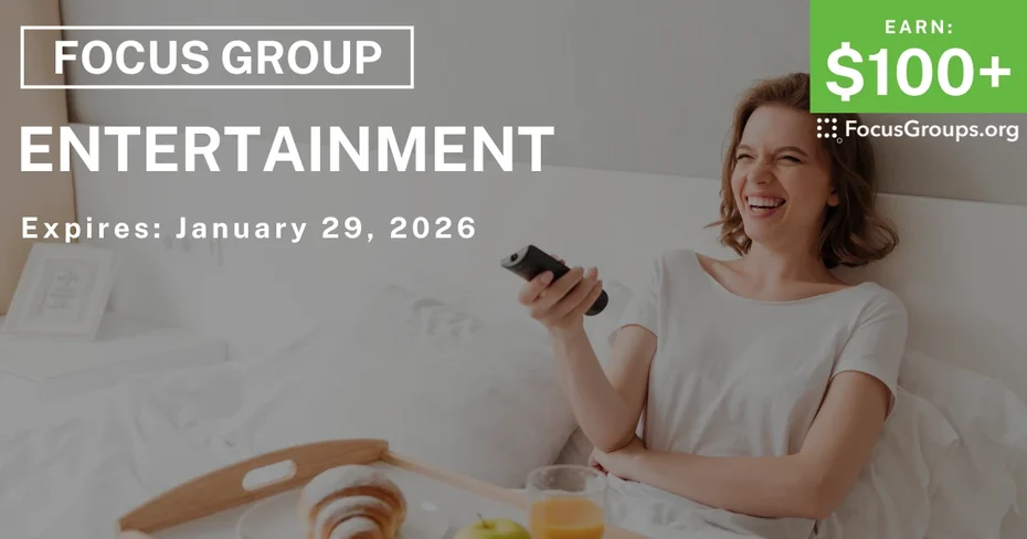 Focus Group in Seattle on Entertainment - $100+ - $100-$150 - 01/12/2026