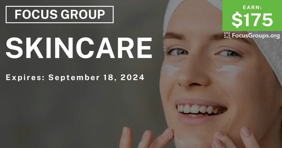 Focus Group for Women in NYC on Skincare