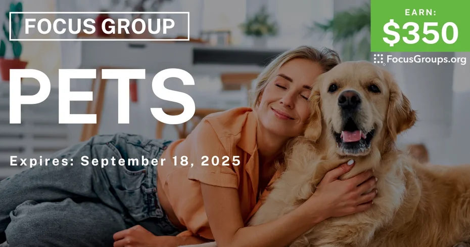 Focus Group in Atlanta on Pets - $350