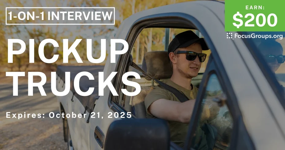 Research Study on Pickup Trucks - $200 - $200 - 10/16/2025