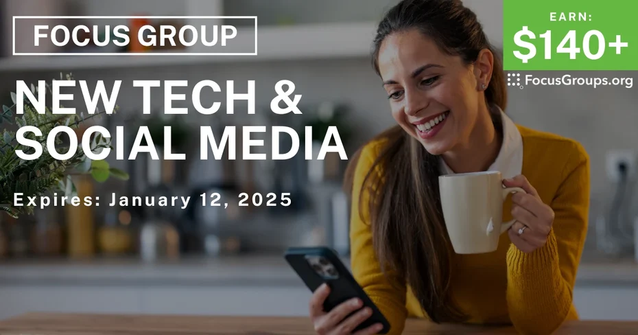 Focus Group on New Technology & Social Media