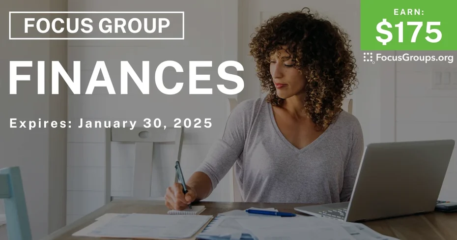 Focus Group in Sacramento on Finances