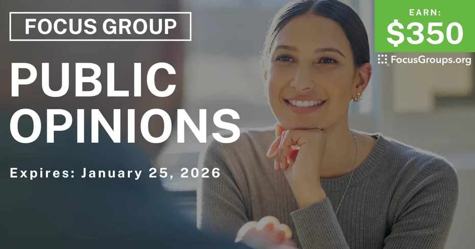 Focus Group in Seattle on Public Opinions - $350 - $350 - 01/09/2026