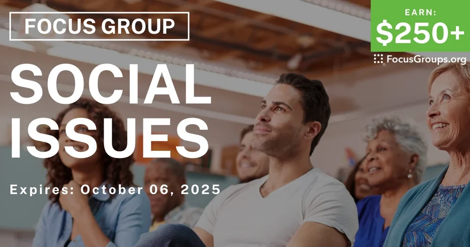 Focus Group in Seattle on Social Issues - $250+