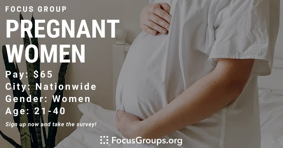Focus Group for Pregnant Women