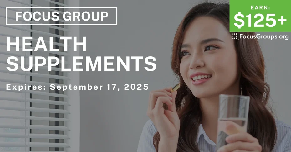 Focus Group for Women on Health Supplements - $125+