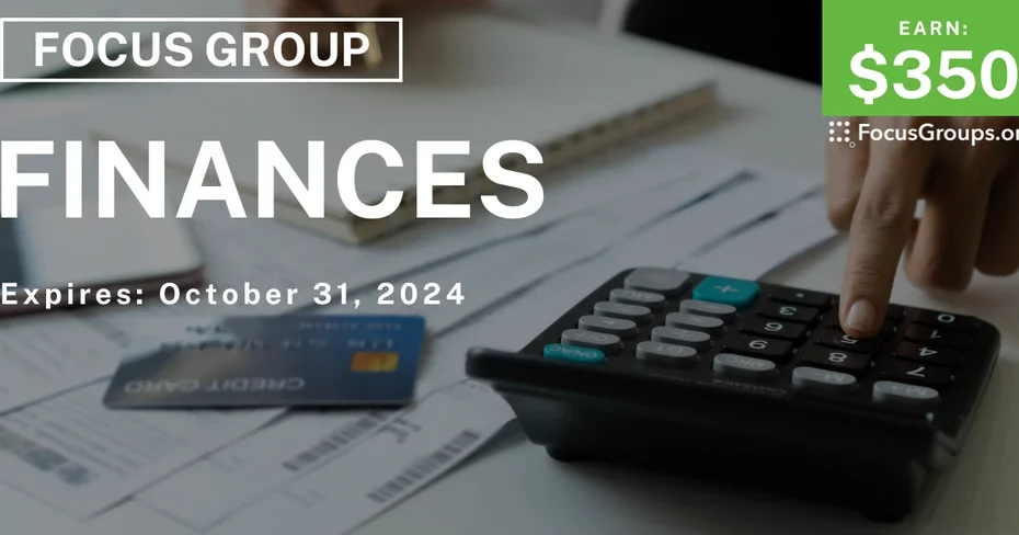 Focus Group on Finances