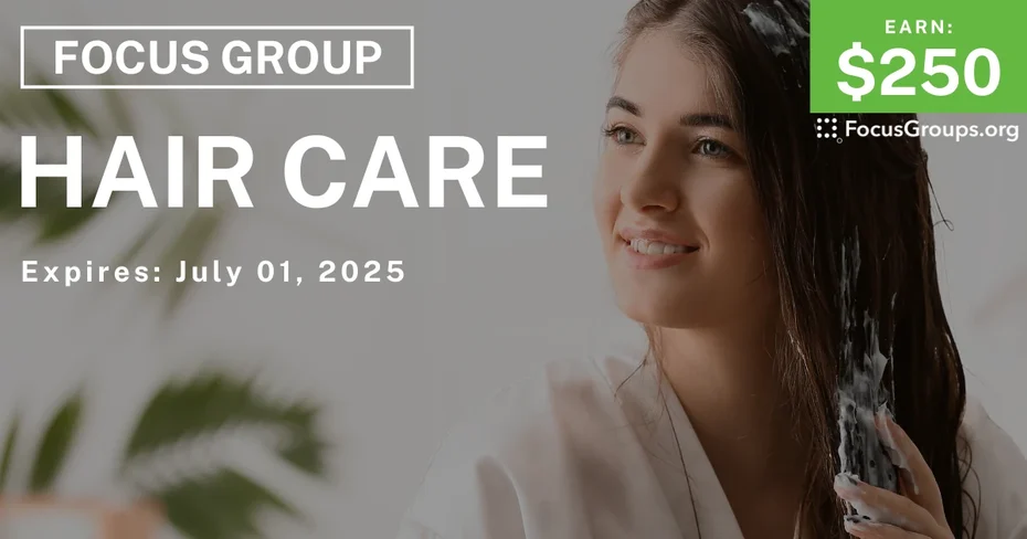 Focus Group for Women on Hair Care
