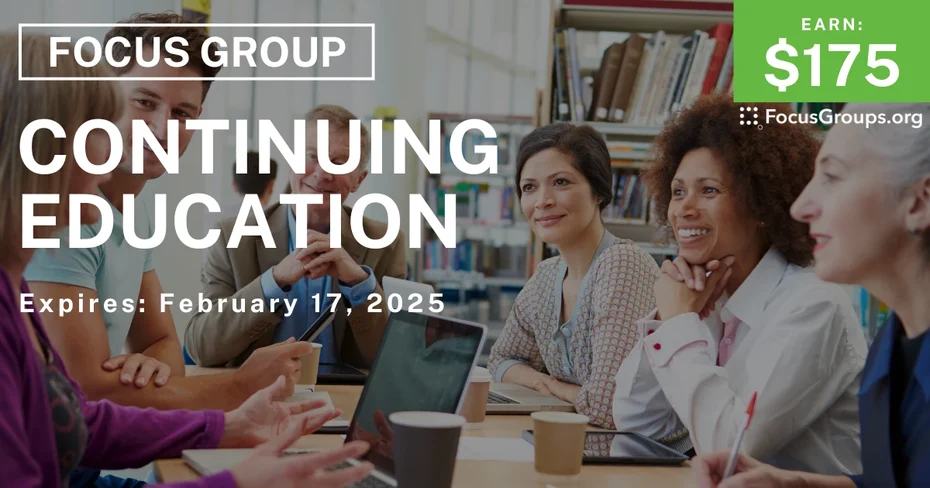 Focus Group in New Jersey & Pennsylvania on Continuing Education