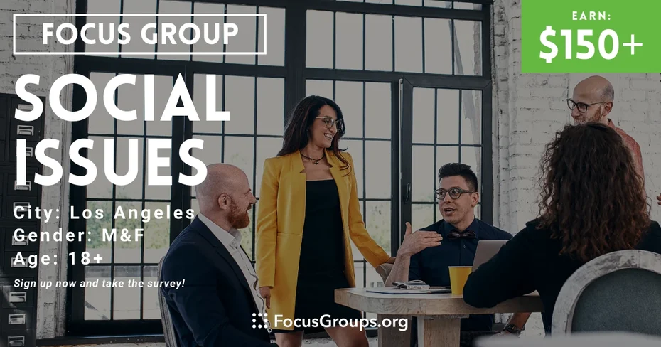 Focus Group in LA on Social Issues