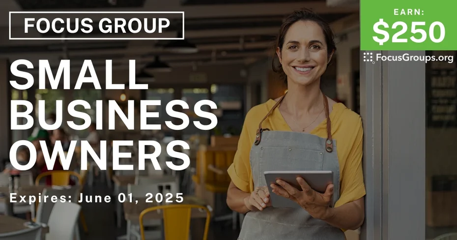 Focus Group for Small Business Owners