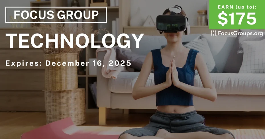 Focus Group in Seattle on Technology - up to $175 - up to $175 - 12/09/2025