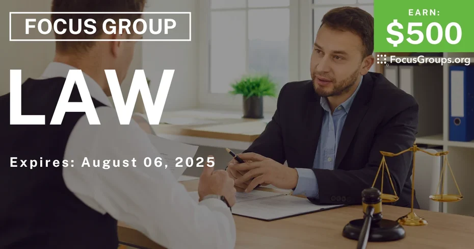 Focus Group for Lawyers & Attorneys on Law