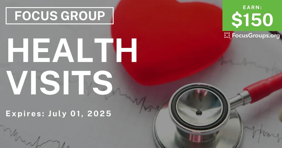 Focus Group in Houston on Health Visits
